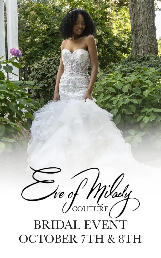 Eve of Milady Bridal Event