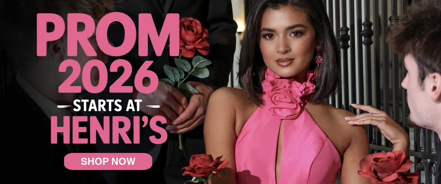 SHOP PROM 2026 AT HENRI'S