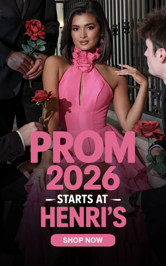 SHOP PROM 2026 AT HENRI'S